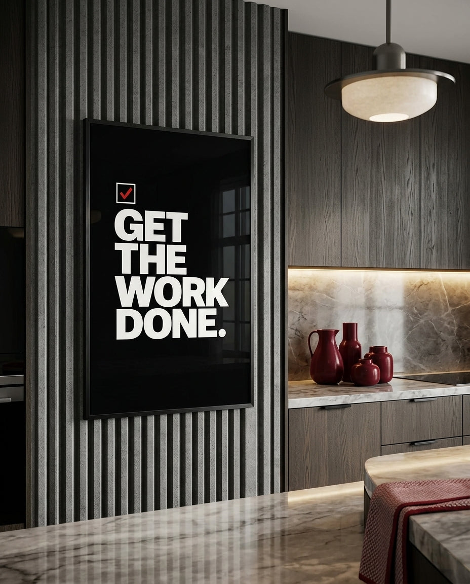 Get The Work Done Motivational Typography Poster — mockup 3