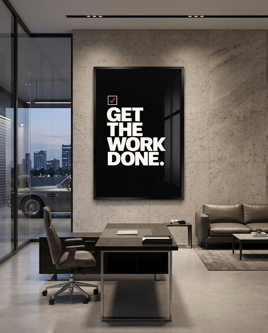 Get The Work Done Motivational Typography Poster — mockup 4